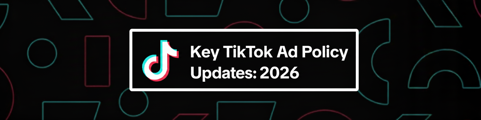 Ad policy change log: 2026 Title
