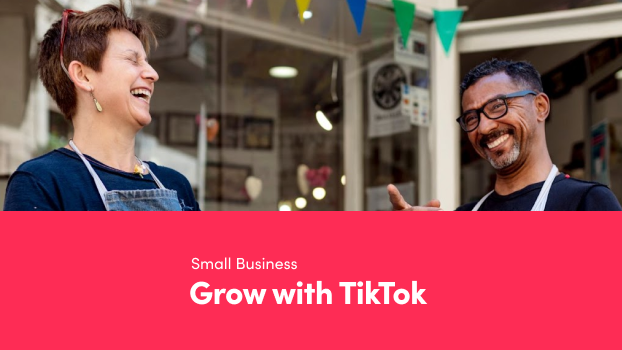 How Your Small Business Can Grow with TikTok | TikTok For Business Blog