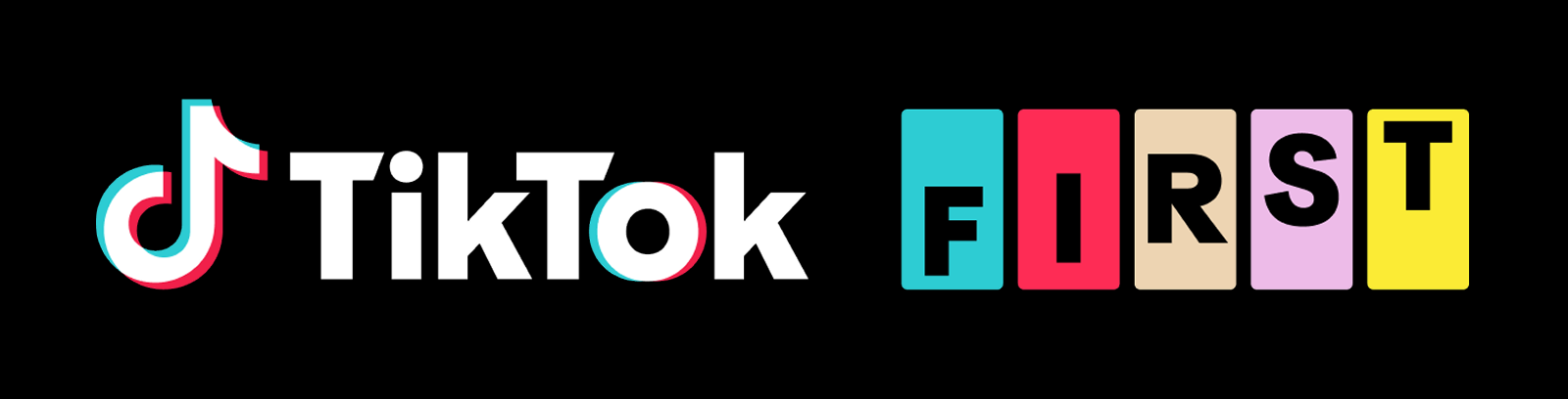 TikTok F.I.R.S.T