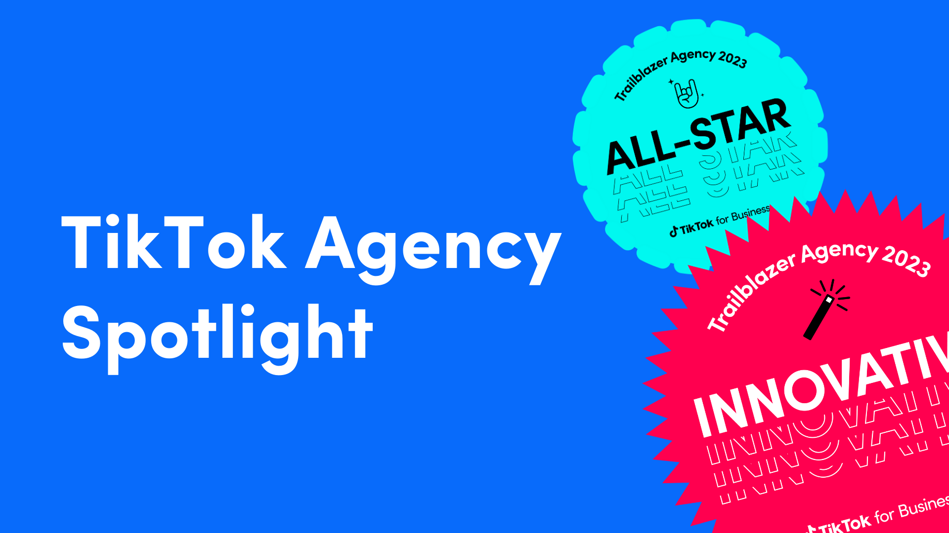 TikTok Agency Spotlight