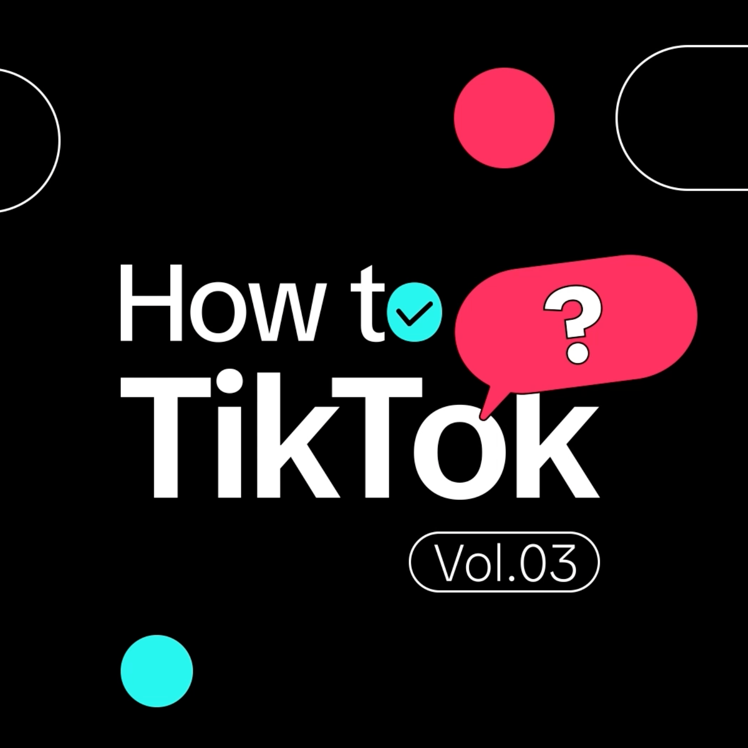 How to TikTok vol. 3: Guia completo do Pixel