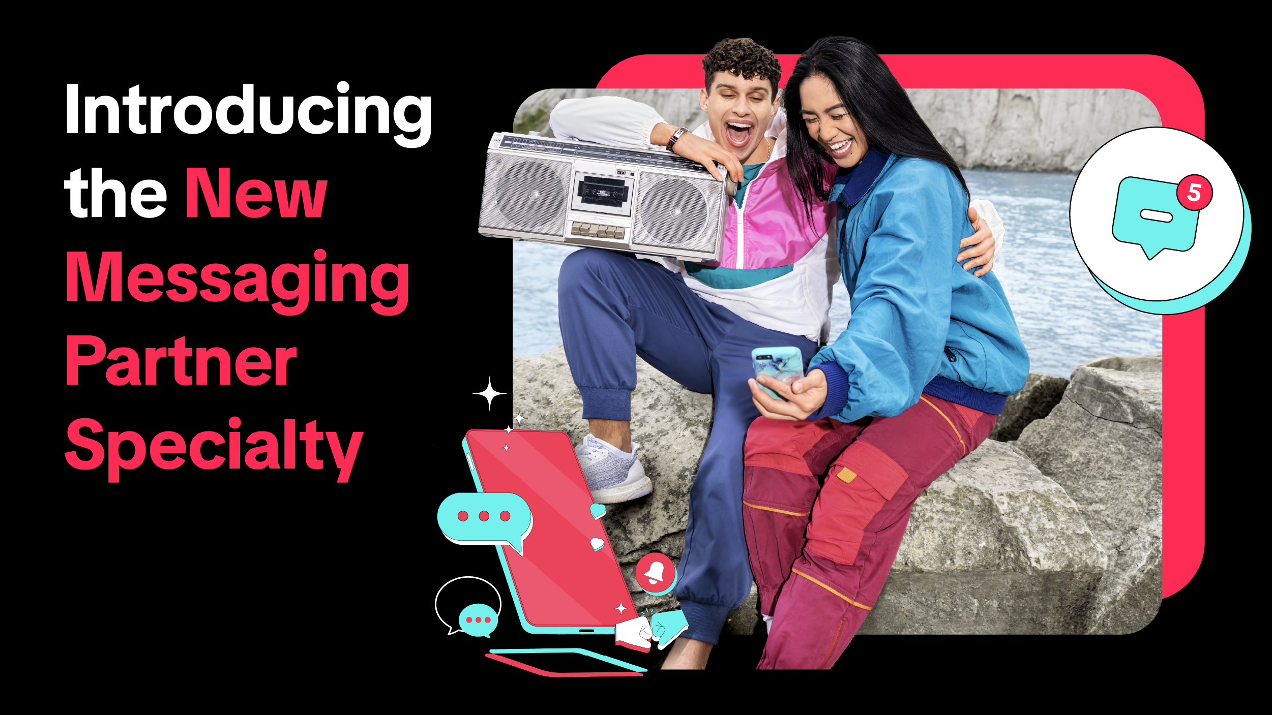 New Messaging Partner Specialty