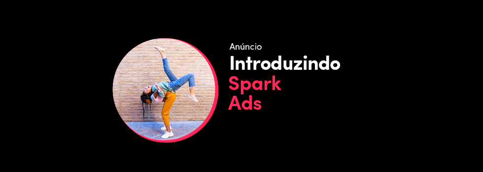 Cover spark-ads-authentic-way-brands-elevate-native-popular-content pt-BR